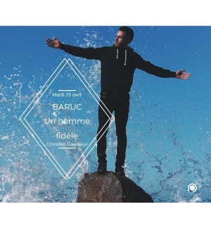 Baruc, un homme fidèle - Christian Gagnieux MP3