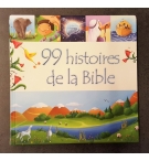 99 histoires de la Bible - De 4 à 6 ans