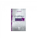 Le véritable amour - Colin Urquhart