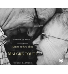 Aimer et être aimé malgré tout - Christian Gagnieux