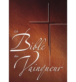 La bible du vainqueur - Segond 1910