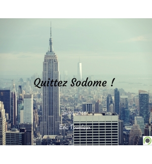 Quittez Sodome !  - Eric Toumieux