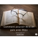 Comment pouvoir être en paix avec Dieu - Claude Greder
