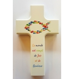 Croix enfant blanche "Le monde est...