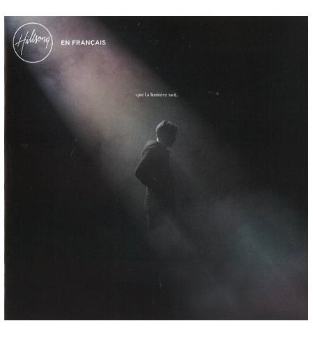 CD Que la lumière soit - Hillsong en français CD Que la lumière soit - Hillsong en français