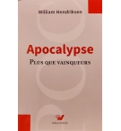 Apocalypse - Plus que vainqueurs - William Hendriksen