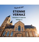 Risques et peur du risque (1) - Etienne Vernaz
