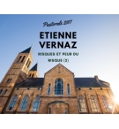 Risques et peur du risque (2) - Etienne Vernaz