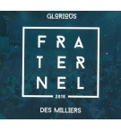 CD Fraternel - Glorious