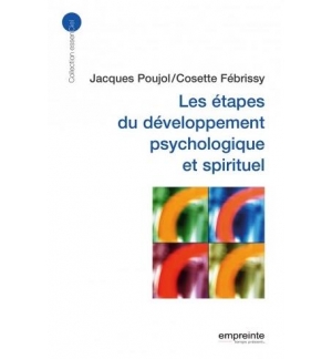 Les étapes du développement psychologique et spirituel - 