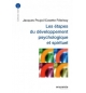 Les étapes du développement psychologique et spirituel - 