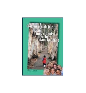 Ma plus grande joie voir mes enfants marcher dans la verité !