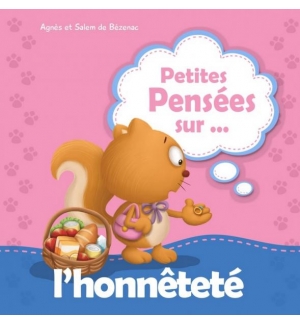 Petite pensée sur... l'honnêteté - Jusqu'à 6 ans