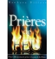 Prières de feu - Billett Barbara