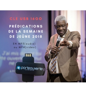 Clé USB prédications semaine de jeûne et prière 2018