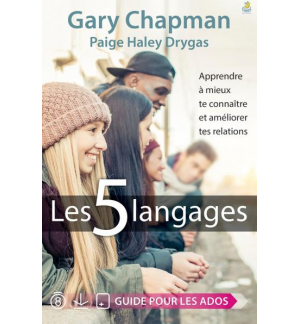 Les 5 langages - Gary Chapman & Haley Drygas