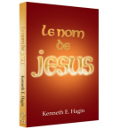 Le nom de Jésus - Kenneth Hagin