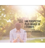 Une perspective plus grande de l'éternité - Benjamin Peterschmitt