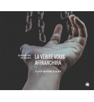 La Vérité vous affranchira - Jean-Marie Ribay