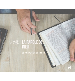 La Parole de Dieu - Jean Peterschmitt
