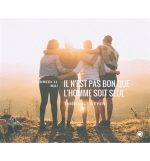 Il n'est pas bon que l'homme soit seul - Thiebault Geyer