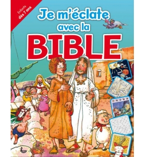 Je m’éclate avec la Bible
