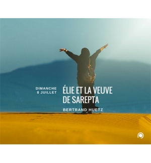 Elie et la veuve de Sarepta - Bertrand Huetz
