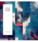Speak to the Storm - Life Worship