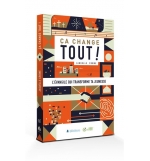 Ca change tout ! L'Évangile qui transforme ta jeunesse