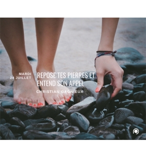 Repose tes pierres et entend son appel - Christian Gagnieux