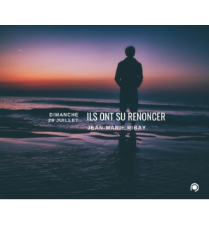 Ils ont su renoncer ! - Jean-Marie Ribay