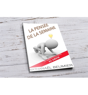 La pensée de la semaine - Nathanael Beumier
