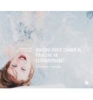 Amazing grace (saison 4) pour une vie extraordinaire - Thiebault Geyer