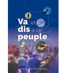 Va, et dis a ce peuple - Tchoghandjian Jacques