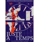 Juste à temps - Jones Roy