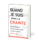 Quand je suis dans la crainte - WELCH EDWARD T.