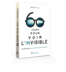 60 jours pour voir l´invisible - Alcorn Randy