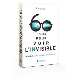 60 jours pour voir l´invisible - Alcorn Randy