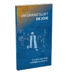 Un grand sujet de joie : Evangile selon Luc - Actes des Apôtres, illustré