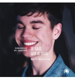 Je sais qui je suis - Matthieu Marvane
