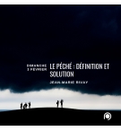 Le péché : définition et solution - Jean-Marie Ribay 