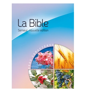 Bible semeur 2015 gros caractères