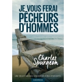 Je vous ferai pêcheur d'hommes - Spurgeon Charles