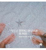 Devenez un laveur de pieds - Bertrand Huetz 