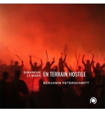 En terrain hostile - Benjamin Peterschmitt 