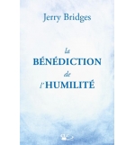La bénédiction de l'humilité - Bridges Jerry
