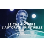 Le chemin vers l'autorité spirituelle - Samuel Peterschmitt