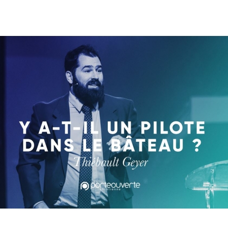 Y a-t-il un pilote dans le bateau ? - Thiebault Geyer Y a-t-il un pilote dans le bateau ? - Thiebault Geyer