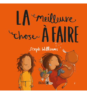 La meilleure chose à faire - Stephanie Williams