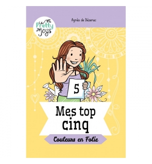 Mes top cinq - couleurs en folie 